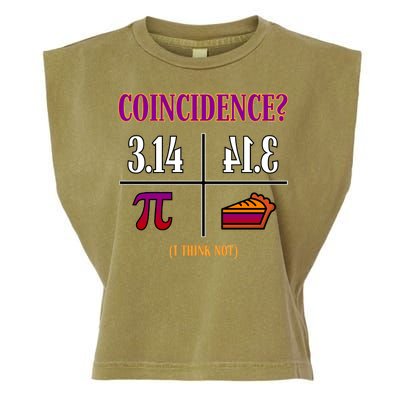 Coincidence I Think Not Pi Day Funny Pie Style  Garment-Dyed Women's Muscle Tee