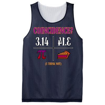 Coincidence I Think Not Pi Day Funny Pie Style  Mesh Reversible Basketball Jersey Tank