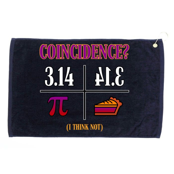 Coincidence I Think Not Pi Day Funny Pie Style  Grommeted Golf Towel