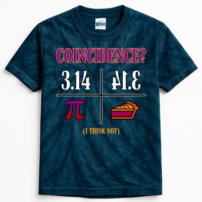 Coincidence I Think Not Pi Day Funny Pie Style  Kids Tie-Dye T-Shirt