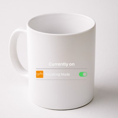 Currently On Kayaking Mode Kayak Boating Gift Coffee Mug