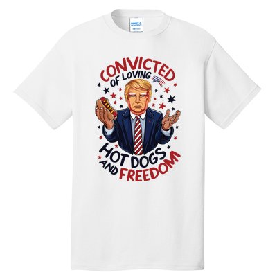 Convicted Of Loving Hot Dogs And Freedom Tall T-Shirt