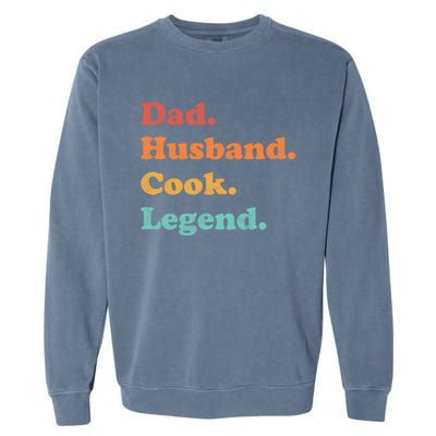 Cook Or Line Cook For Dad Or Husband For Fathers Day Cute Gift Garment-Dyed Sweatshirt