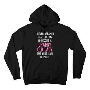 Cranky Old Lady Funny Hoodie