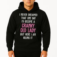 Cranky Old Lady Funny Hoodie