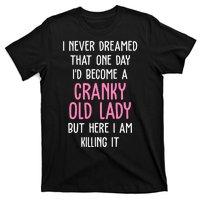 Cranky Old Lady Funny T-Shirt