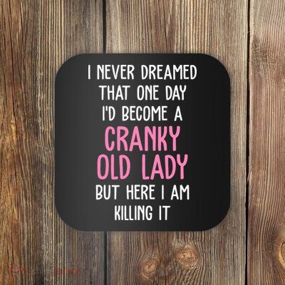 Cranky Old Lady Funny Coaster