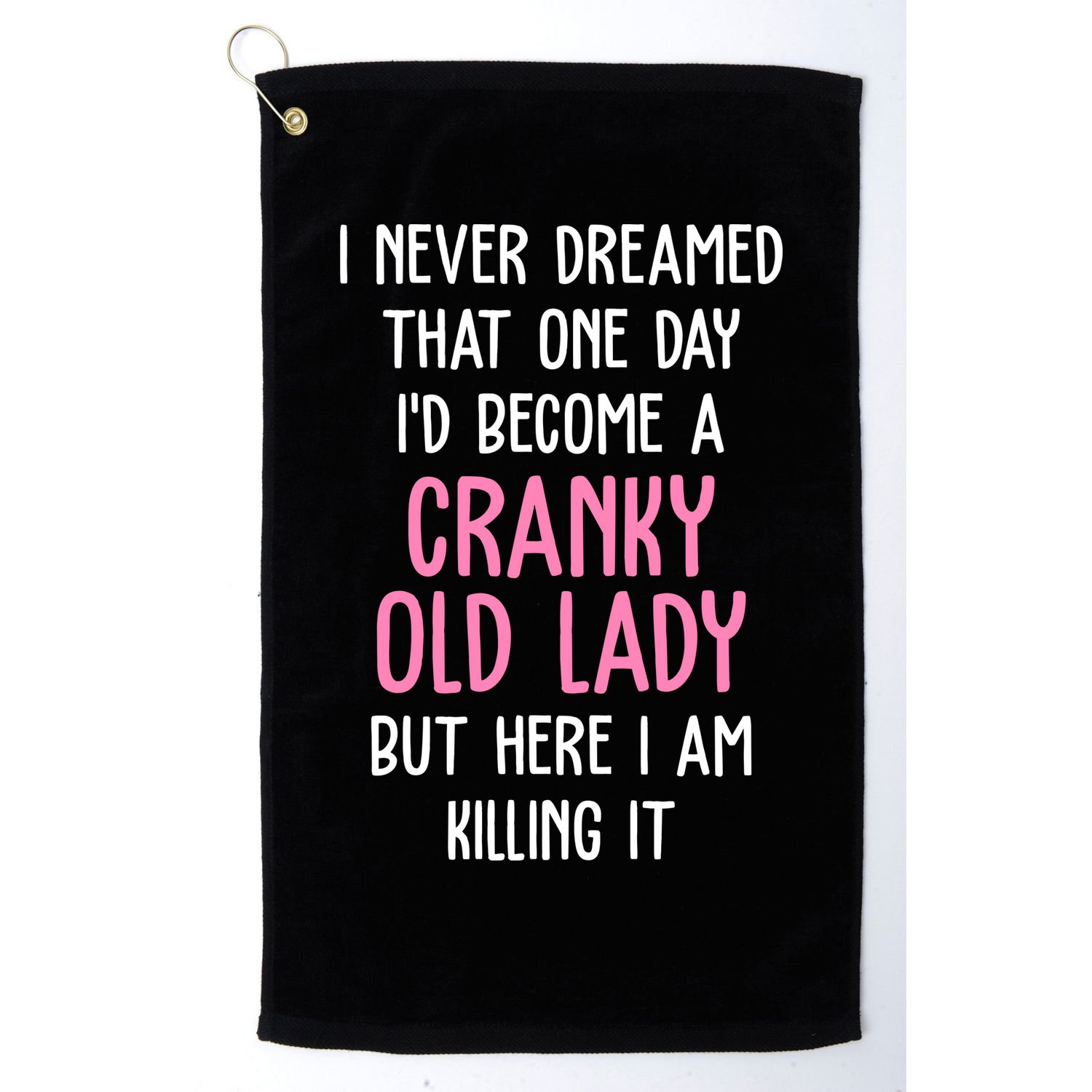 Cranky Old Lady Funny Golf Towel
