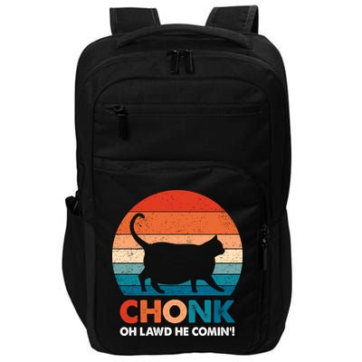 Chonk Oh Lawd He Comin Funny Fat Cat Impact Tech Backpack