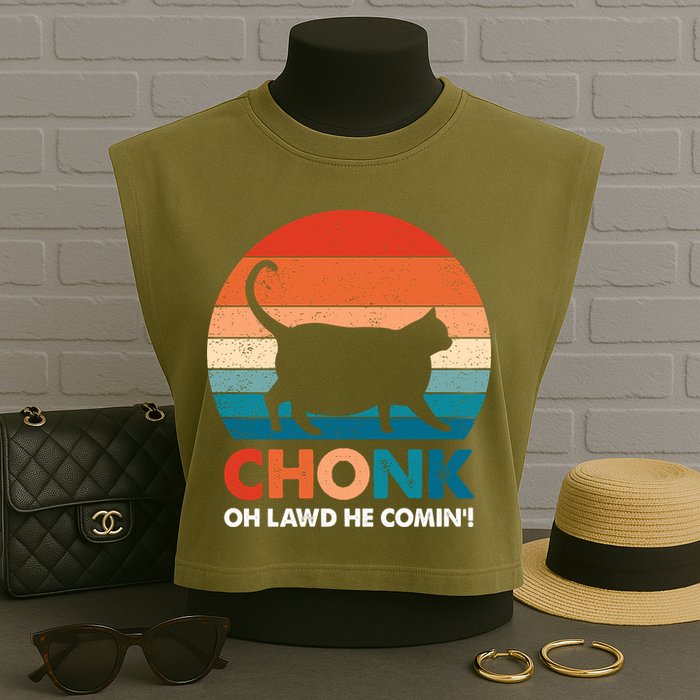Chonk Oh Lawd He Comin Funny Fat Cat Garment-Dyed Women's Muscle Tee