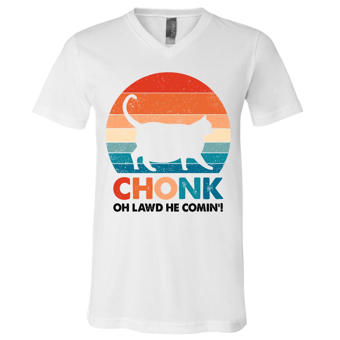Chonk Oh Lawd He Comin Funny Fat Cat V-Neck T-Shirt
