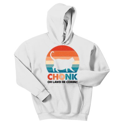 Chonk Oh Lawd He Comin Funny Fat Cat Kids Hoodie