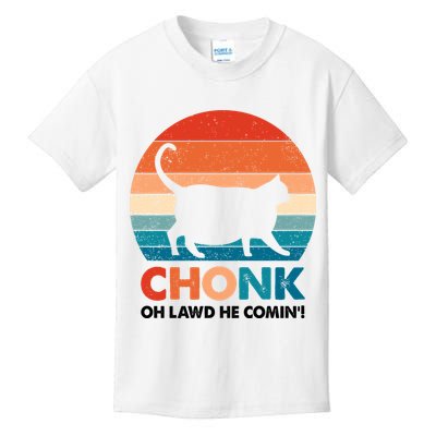 Chonk Oh Lawd He Comin Funny Fat Cat Kids T-Shirt