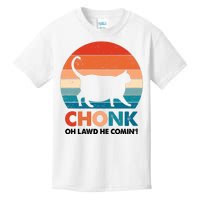 Chonk Oh Lawd He Comin Funny Fat Cat Kids T-Shirt