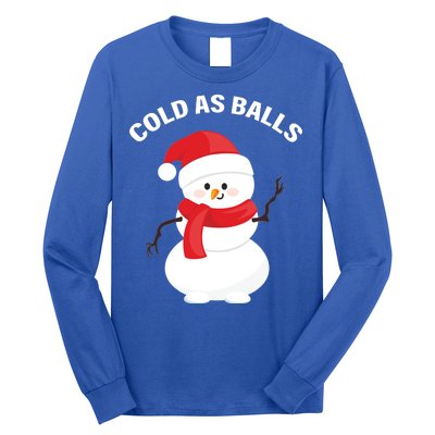 Cold As Balls Winter Snowman Long Sleeve Shirt