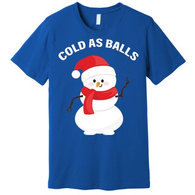 Cold As Balls Winter Snowman Premium T-Shirt