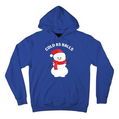 Cold As Balls Winter Snowman Tall Hoodie