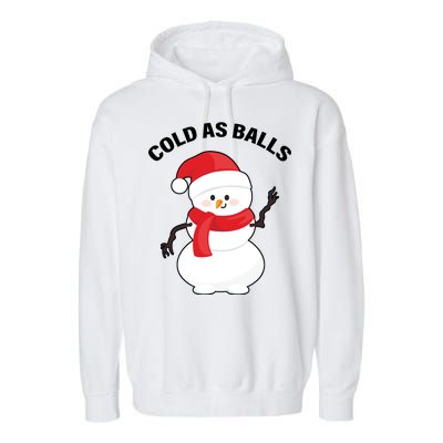 Cold As Balls Winter Snowman Garment-Dyed Fleece Hoodie