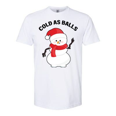 Cold As Balls Winter Snowman Softstyle CVC T-Shirt