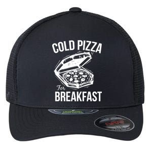 Cold Pizza For Breakfast Flexfit Unipanel Trucker Cap