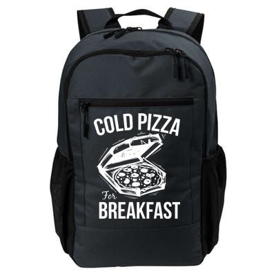 Cold Pizza For Breakfast Daily Commute Backpack