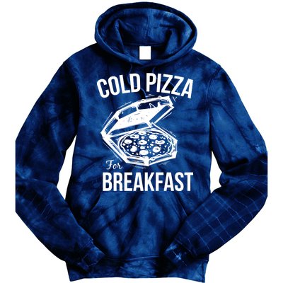 Cold Pizza For Breakfast Tie Dye Hoodie