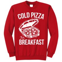 Cold Pizza For Breakfast Sweatshirt