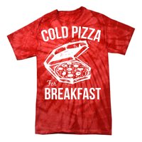 Cold Pizza For Breakfast Tie-Dye T-Shirt