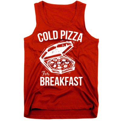 Cold Pizza For Breakfast Tank Top