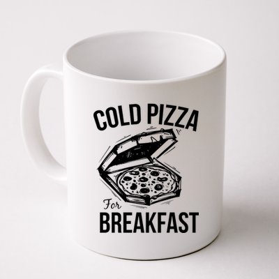 Cold Pizza For Breakfast Coffee Mug