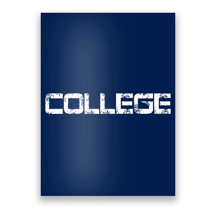 COLLEGE Frat Party Poster