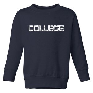 COLLEGE Animal House Frat Party Toddler Sweatshirt