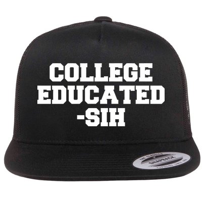 College Educated-ish Flat Bill Trucker Hat