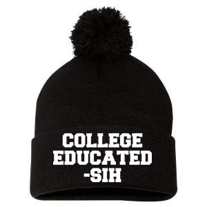 College Educated-ish Pom Pom 12in Knit Beanie