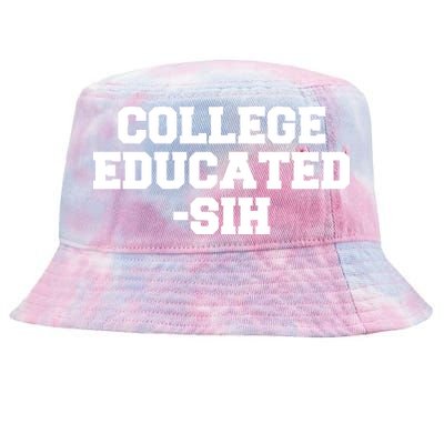 College Educated-ish Tie-Dyed Bucket Hat