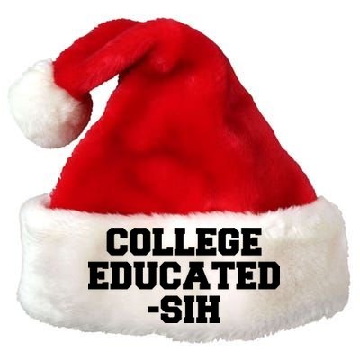 College Educated-ish Premium Christmas Santa Hat