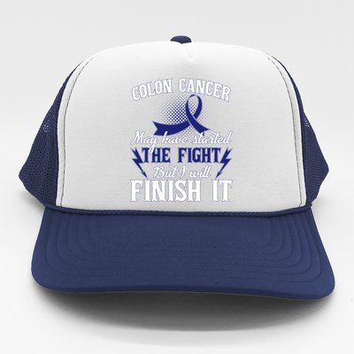 Colon Cancer Awareness Finish The Fight Trucker Hat