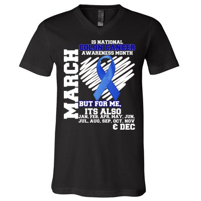 Colon Cancer Awareness Month Is Every Month V-Neck T-Shirt