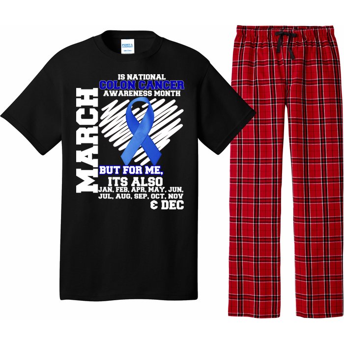 Colon Cancer Awareness Month Is Every Month Pajama Set