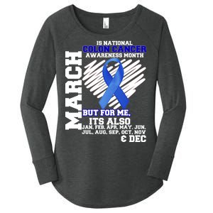 Colon Cancer Awareness Month Is Every Month Women's Perfect Tri Tunic Long Sleeve Shirt