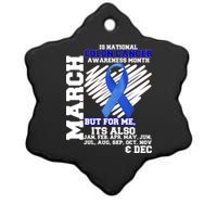 Colon Cancer Awareness Month Is Every Month Ceramic Star Ornament