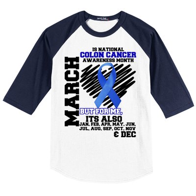 Colon Cancer Awareness Month Is Every Month Baseball Sleeve Shirt