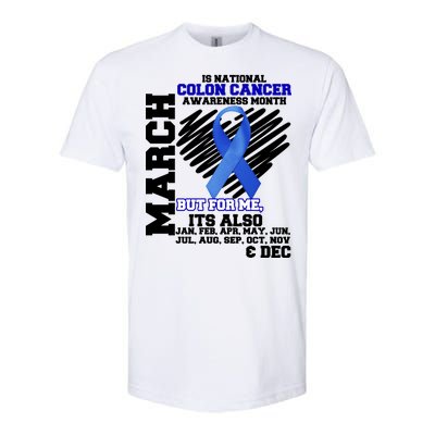 Colon Cancer Awareness Month Is Every Month Softstyle® CVC T-Shirt