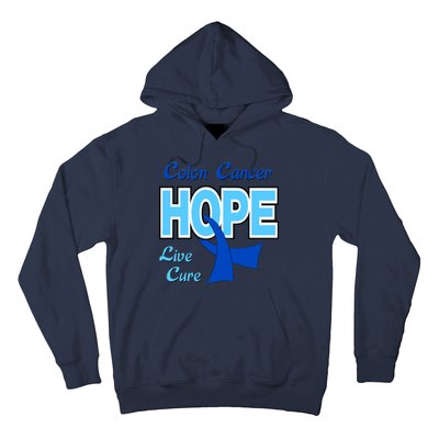 Colon Cancer Hope Live Cure Hoodie