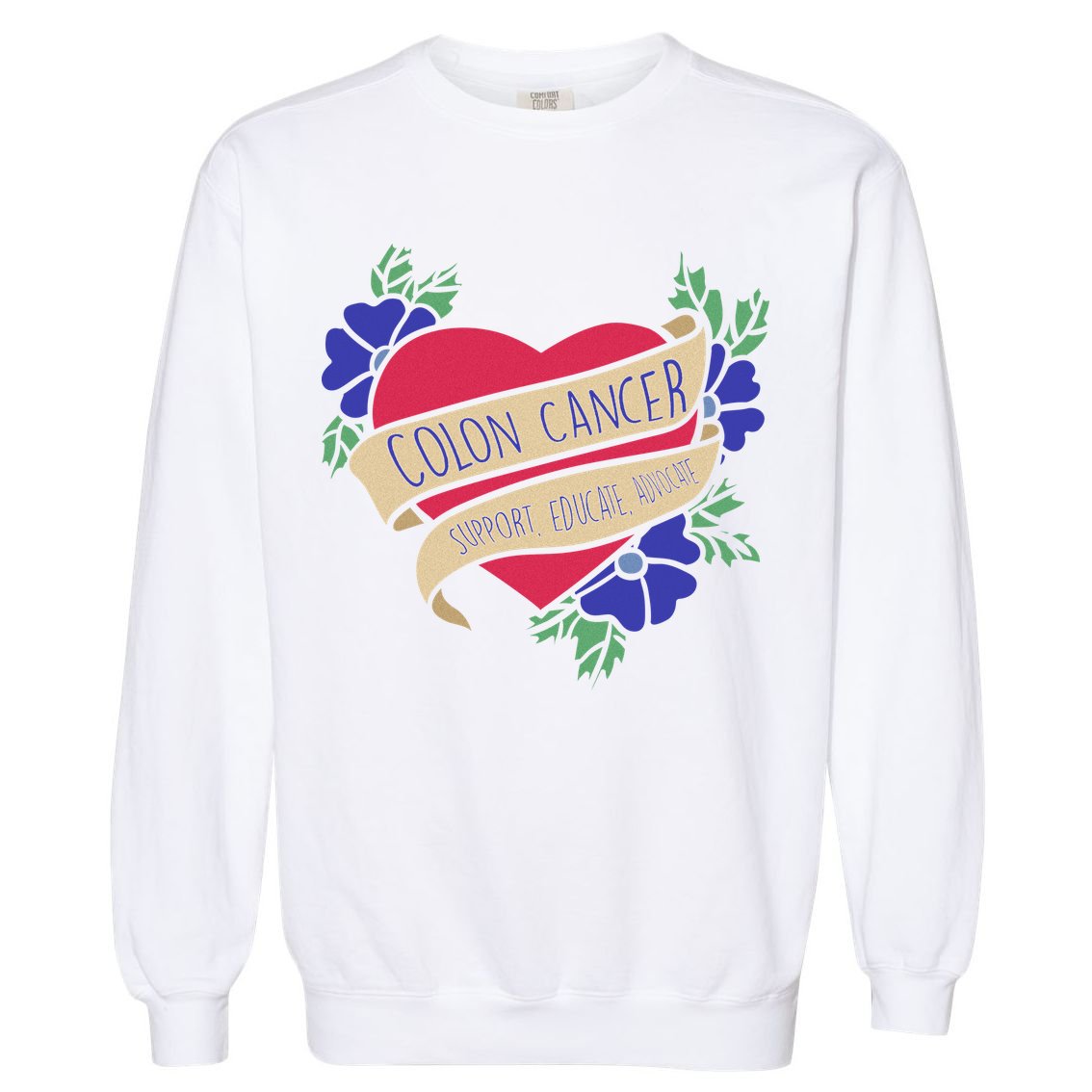 Colon Cancer Support Educate Advocate Garment-Dyed Sweatshirt