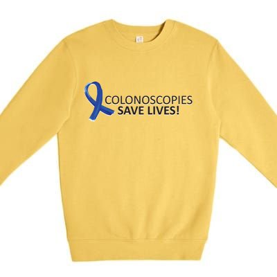 Colonoscopies Save Lives Colon Cancer Awareness Premium Crewneck Sweatshirt