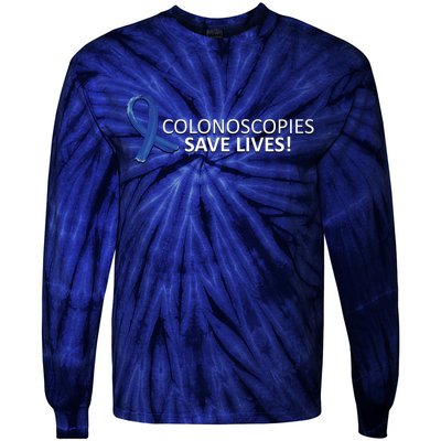 Colonoscopies Save Lives Colon Cancer Awareness Tie-Dye Long Sleeve Shirt