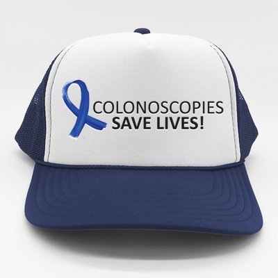 Colonoscopies Save Lives Colon Cancer Awareness Trucker Hat