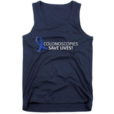 Colonoscopies Save Lives Colon Cancer Awareness Tank Top