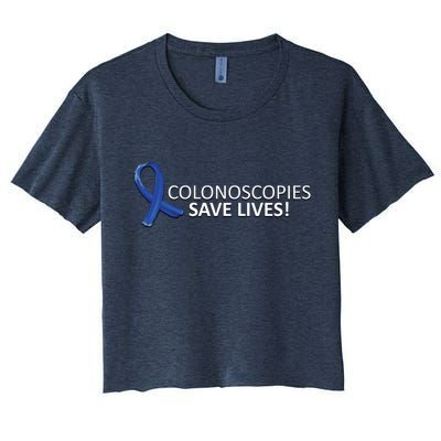 Colonoscopies Save Lives Colon Cancer Awareness Women's Crop Top Tee